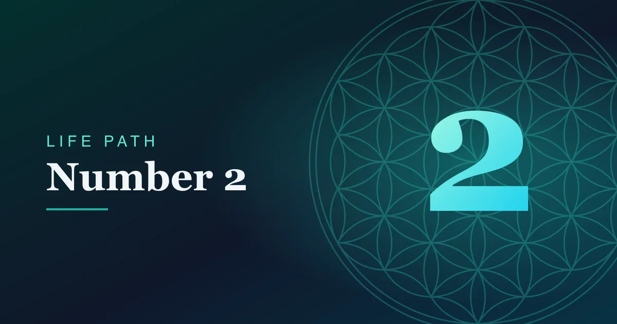 Life Path number 2 card with a Flower of Life pattern on a teal gradient.