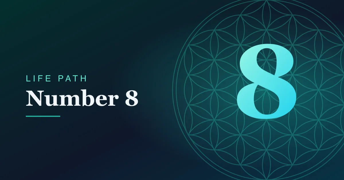 Life Path number 8 card with a Flower of Life pattern on a teal gradient.